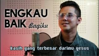 Michael Panjaitan Feat Jemimah Cita I Engkau Baik Bagiku I Lagu Rohani