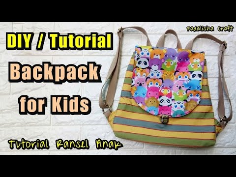 Cara Membuat Tas Ransel Anak Diy Backpack For Kids Youtube