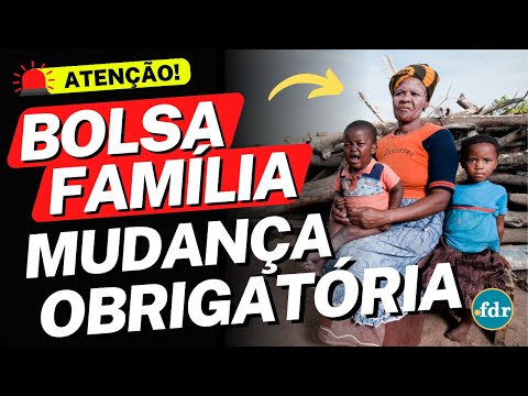 MUDANÇA OBRIGATÓRIA VAI AFETAR TODOS QUE RECEBEM O BOLSA FAMÍLIA E MUITO SERÃO EXCLUÍDOS