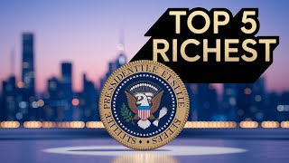 Top 5 Rich Presidents in the World | You Won’t Believe #1