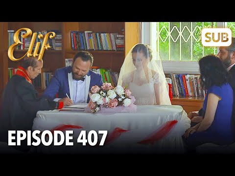 Elif Episode 407 | English Subtitle