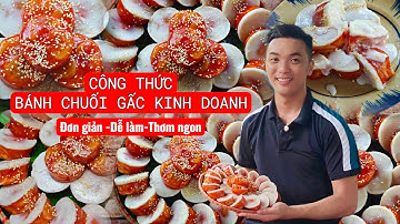 BÁNH CHUỐI GẤC-DAI DẺO-THƠM NGON