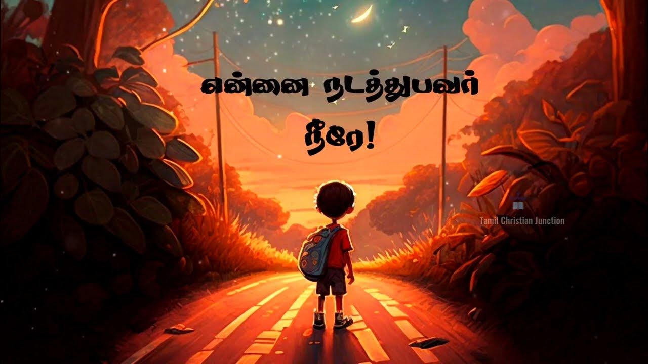 Yennai Nadathubavar Tamil Christian Songs Whatsapp Status Christian