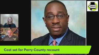 Watch: Perry County recount comes with a cost