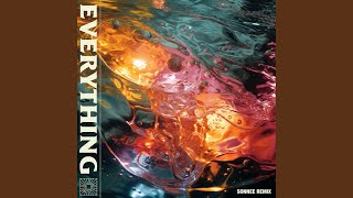 EVERYTHING (Sonnee Remix)