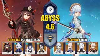 C0 Hu Tao Xianyun Plunge Attack & C0 Ayaka Freeze | Spiral Abyss 4.6 | Genshin Impact 【原神】