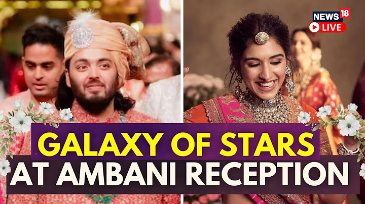 Ambani Wedding LIVE | Anant Ambani & Radhika Merchant Wedding Visuals | Ambani Reception Live | N18L