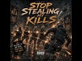 Stop Stealing kills