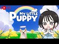 【My Little Puppy】涙腺崩壊?神ゲーと噂のわんわんゲーム【朝井彩加】