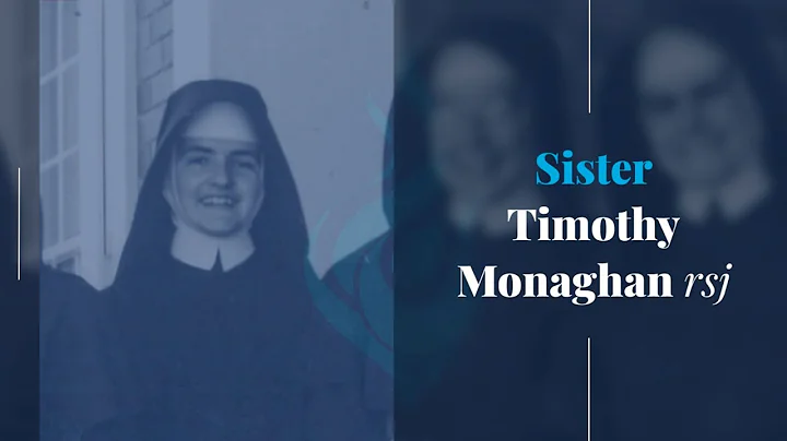 Sisters of MSJ - Episode #02 (Sr Timothy Monaghan)