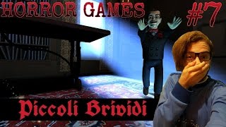 HORROR GAMES [Ep.7] - PICCOLI BRIVIDI screenshot 2