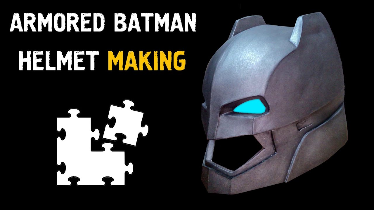 ARMORED BATMAN - Cosplay HELMET Making - Batman HELMET Eva Foam Template -  YouTube