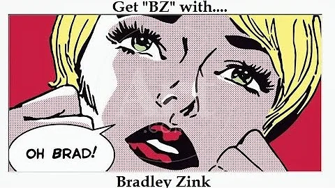 Get BZ with Bradley Zink Ep 18 Aug 2, 2022