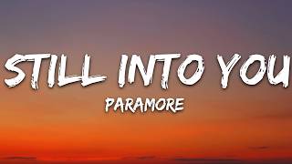 Paramore - Still into You (Lyrics)