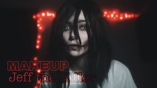 Makeup Jeff the killer Creepypasta