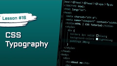 Easy Typography For Beginners | HTML & CSS #16