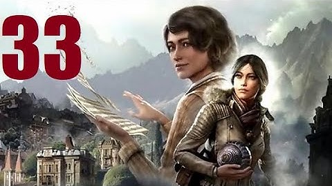 Syberia 4: The World Before - Part 33 Let