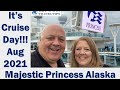 It's Cruise Day! Majestic Princess Embarkation Day Vlog Alaska August 2021