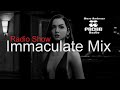 IMMACULATE MIX Best Deep House &amp; Club House (Radio Show)