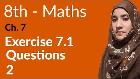 8th Class Math, Fundamentals of Geometry Exercise 7.1 Q 2 - 8th Class Maths