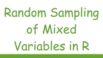 Random Sampling of Mixed Variables in R