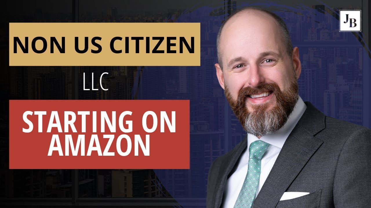 Non US citizen LLC starting on Amazon… Anything we have to watch out for? YouTube