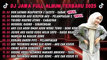 DJ DUH SAYANG NGAPUNTEN E SAESTU - SABAR SADEWOK - DJ REMIX VIRAL TIKTOK 2025