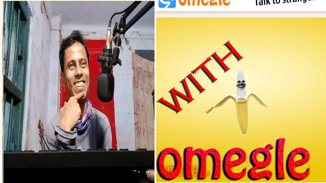 Omegle Part 9 (কলার সাথে কথা বলা) Met with Banana YouTube
