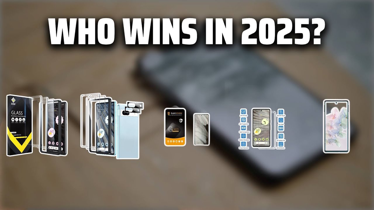 The Top 5 Best Pixel 7a Screen Protector in 2025 - Must Watch Before Buying!