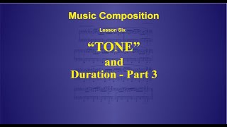 William Wood - Music Basics - The 4 Characteristics of Tone - Lesson 6