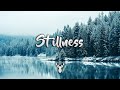 Stillness | Winter Chill Mix