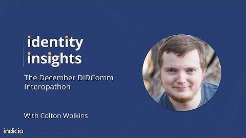 The December DIDComm Interopathon