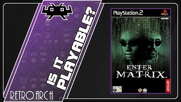 Is Enter The Matrix Playable? RetroArch Performance [Series X | PCSX2]