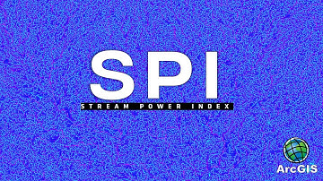 Stream Power Index | Calculate SPI in ArcMap