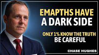 Empaths Have a Dark Side… Be Careful Always |CHASE HUGHES motivational speech