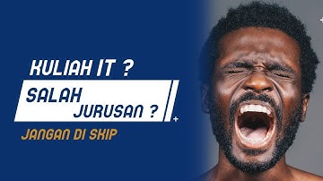 Anda Kuliah Jurusan Komputer ( IT ) ? Tonton ini sebentar