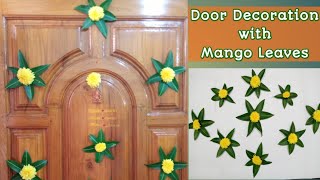 Festival Special | Mango leaves & Flowers decorations for Door or Wall| | Festival Ideas to decorate