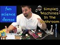 Simple Machines in the Bathroom [I Try Science]