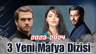 2023-2024 Yeni Sezonda Başlayacak 3 Yeni Mafya Dizisi Resimi