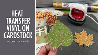 Heat Transfer Vinyl or Iron On Basics 