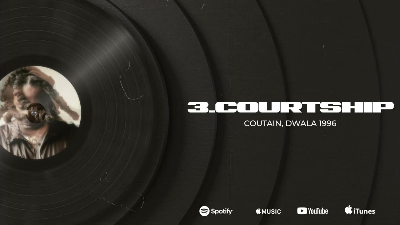 Courtship - Coutain, Dwala Courtship - Coutain, Dwala