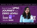 Upsc cse   how to start upsc preparation from zero level  by anjali garg rank 79 cse 2022