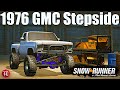 SnowRunner: 1976 GMC Stepside TRAIL TRUCK