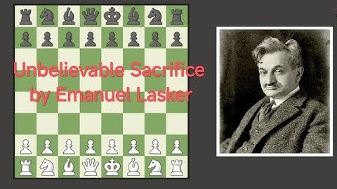 Unbelievable Sacrifice by Emanuel Lasker 🔥 | Learn the Power of Attack in Chess!