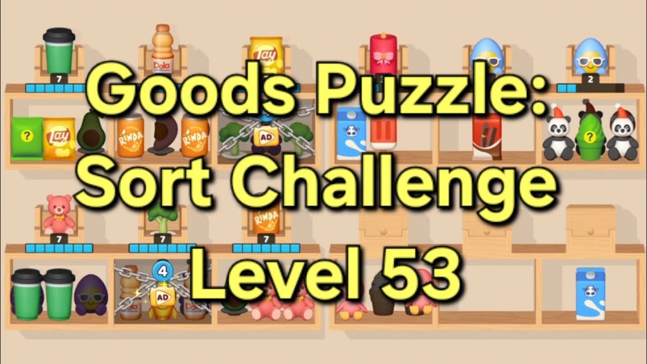Goods Puzzle: Sort Challenge - Level 53 Goods Sorting - YouTube