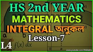 L4 INTEGRAL অনুকল || HS 2nd Year || Mathematics || #AHSEC #Syamsir #RAMaths