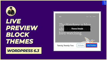 Live Preview for Block Themes in WordPress | WordPress 6.3 Update | Blogging Unplugged Clips