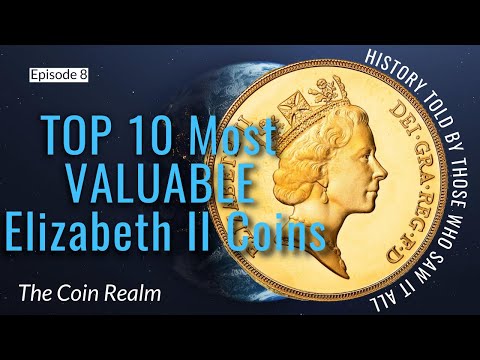 Top 10 Most Valuable Elizabeth Ii Coins