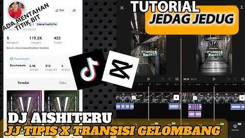 Tutorial edit video jedag jedug DJ AISHITERU trend tiktok ⁉️