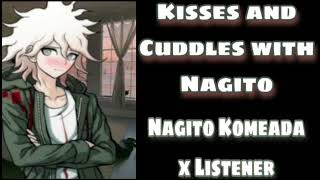 Kisses and cuddles with Nagito (Nagito Komeada x Listener)